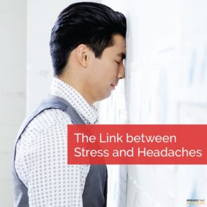 Link Between Stress and Headaches